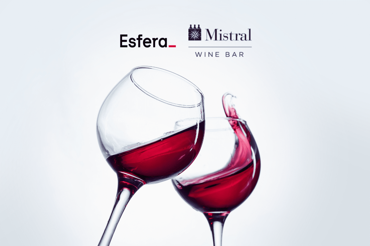 Duas taças de vinho com logo Esfera e Mistral