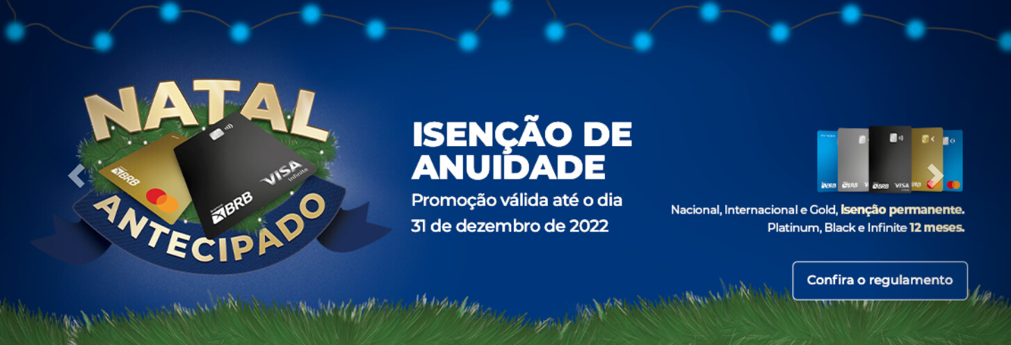 BRB Promove Isenção De Anuidade Vitalícia Na Adesão De Novos Cartões ...