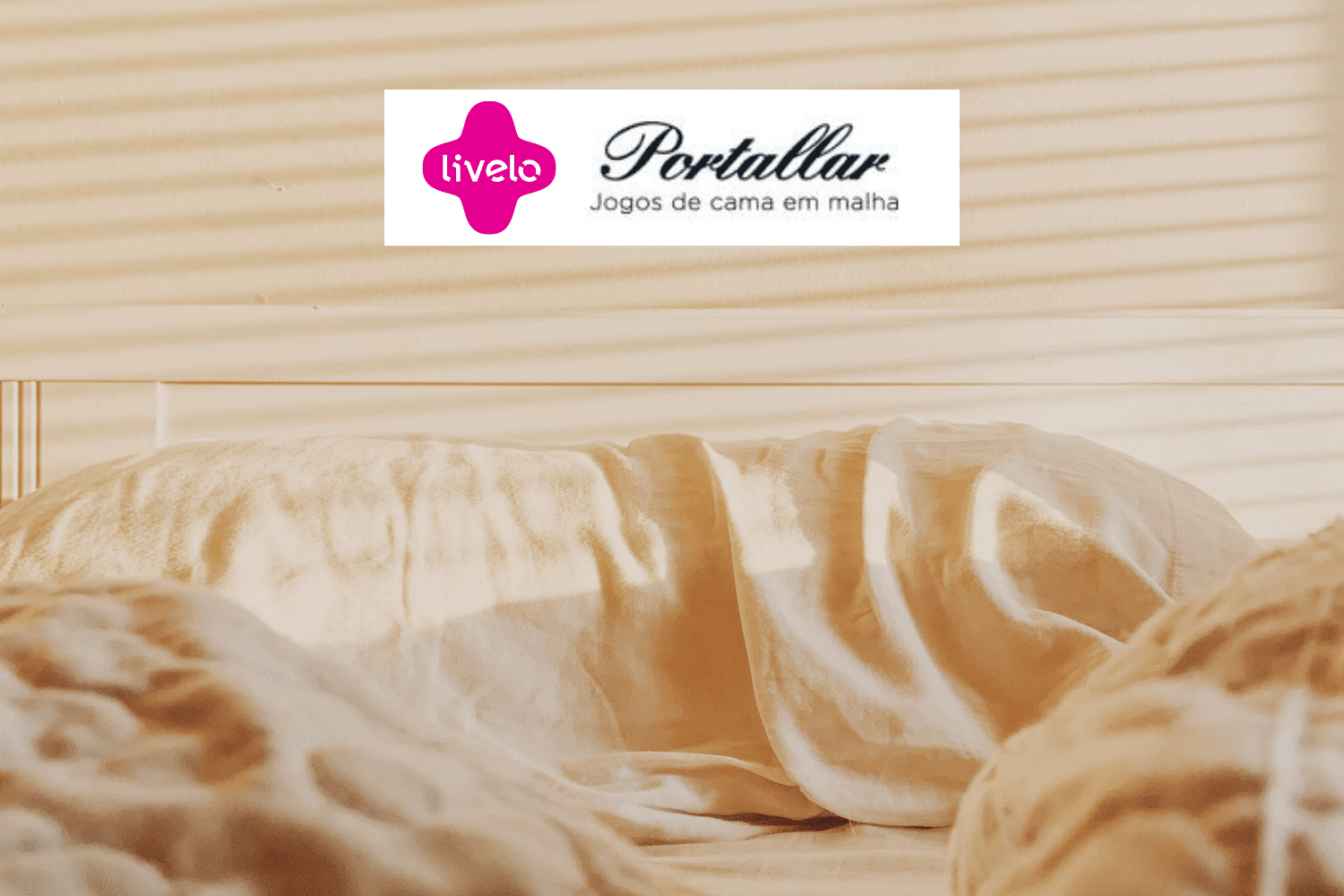 roupa de cama com logo Livelo e Portallar 12 pontos Livelo
