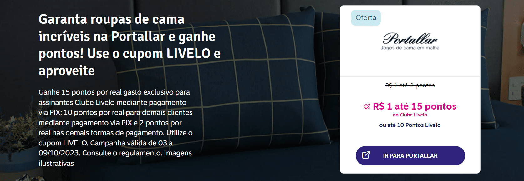 até 15 pontos livelo com portallar