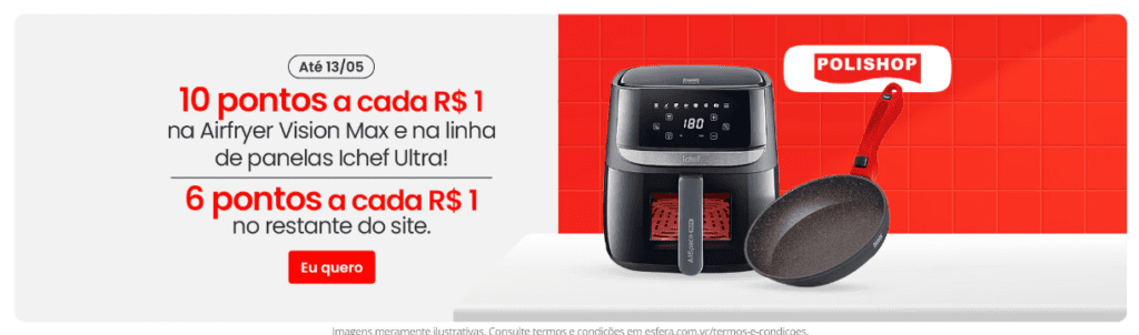 até 10 pontos Esfera com a Polishop