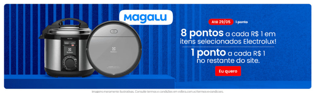 até 8 pontos Esfera com a Magalu