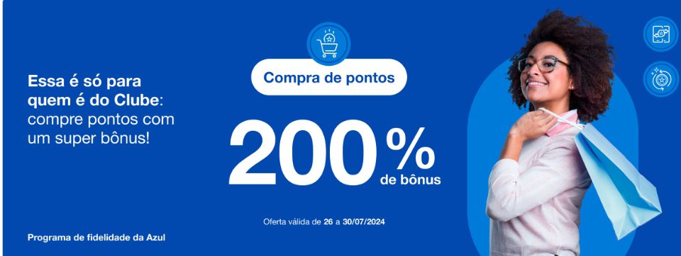 Adquira pontos na Azul Fidelidade com até 200% de bônus Azul