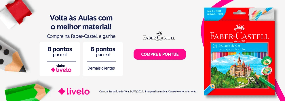 Garanta até 8 pontos Livelo com a Faber-Castell