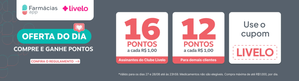 Leve até 16 pontos Livelo por real gasto na Farmácias App