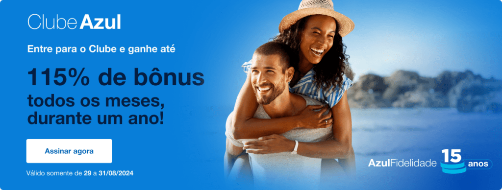 Assine o Clube Azul e leve até 115% de bônus Azul por um ano