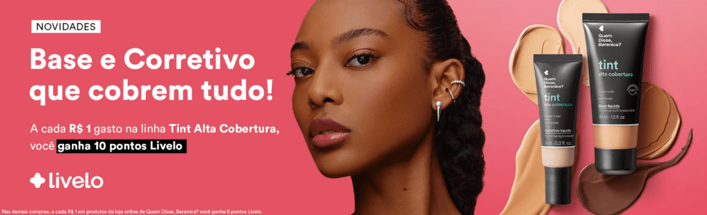 até 10 pontos Livelo com a Quem Disse, Berenice