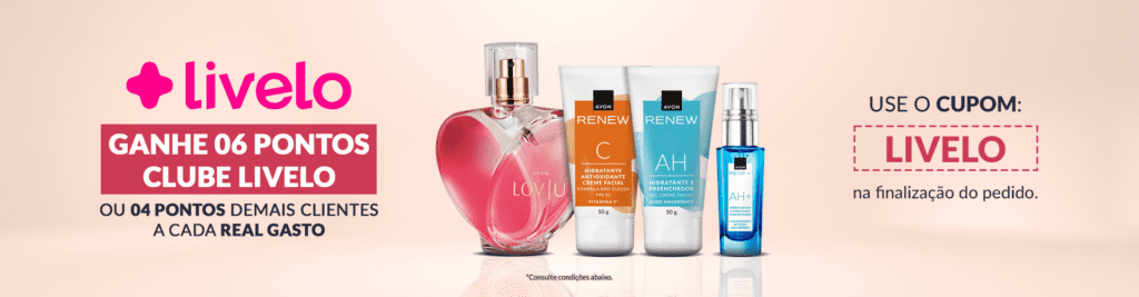 Adquira até 6 pontos Livelo a cada real gasto na Avon