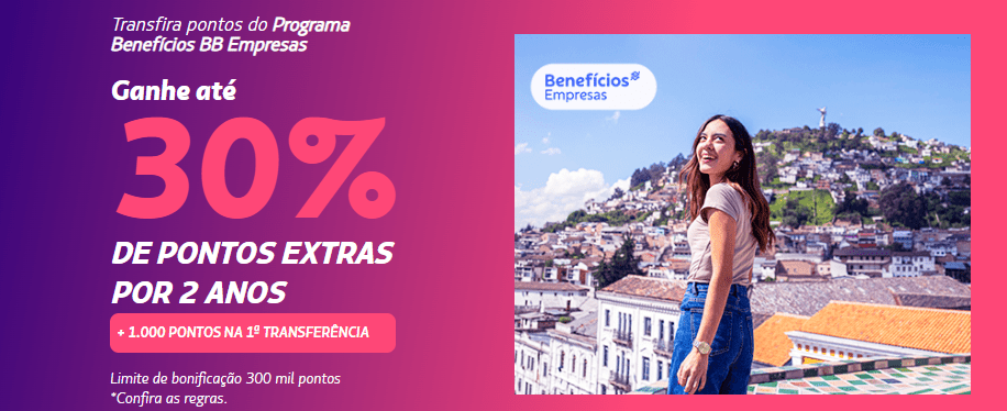 até 30% de bônus Latam Pass com o BB Empresas