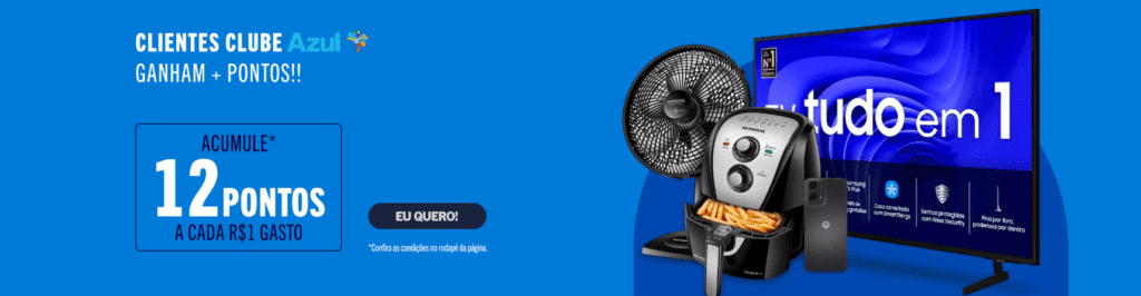 até 12 pontos Azul com a Casas Bahia