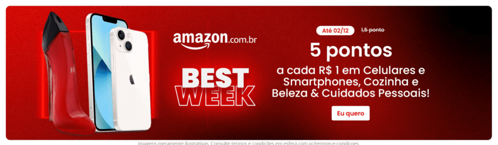 até 5 pontos Esfera com a Amazon