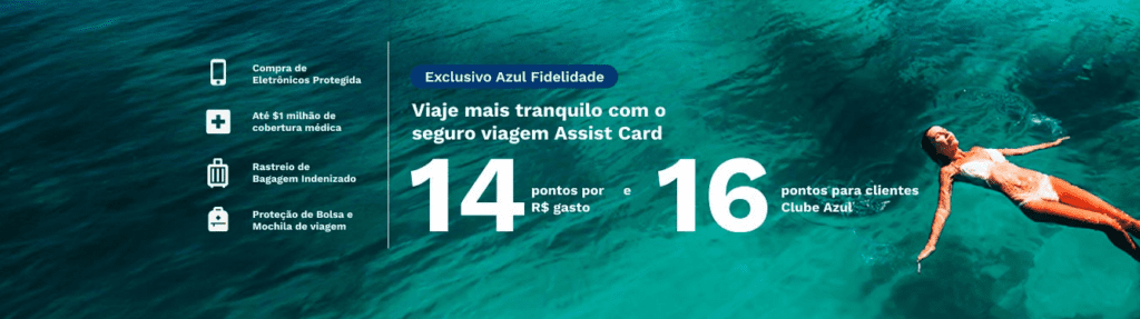 até 16 pontos Azul com a Assist Card