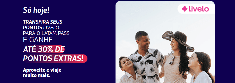 até 30% de bônus Latam Pass com a Livelo