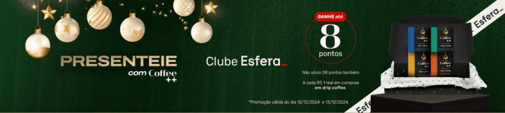 até 8 pontos Esfera com a Coffee++