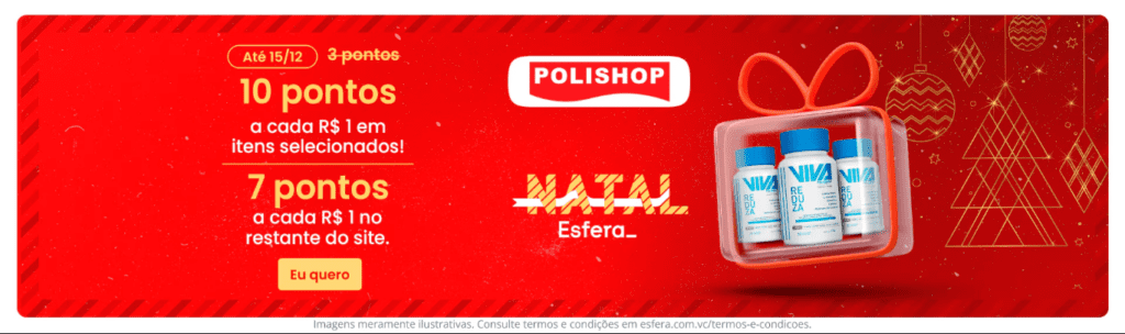 até 10 pontos Esfera com a Polishop