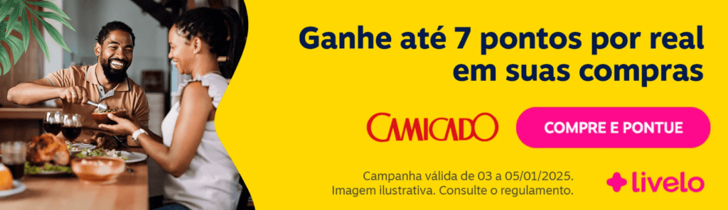 até 7 pontos Livelo com a Camicado