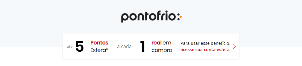 até 5 pontos Esfera com o PontoFrio