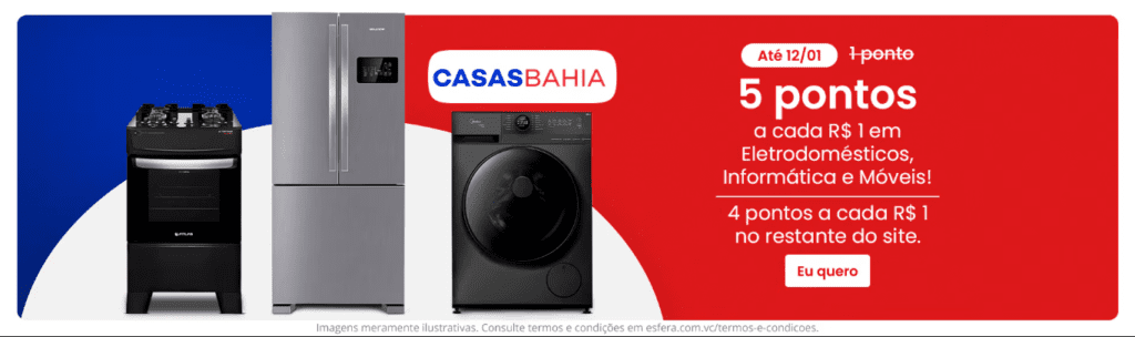 até 5 pontos Esfera com a Casas Bahia