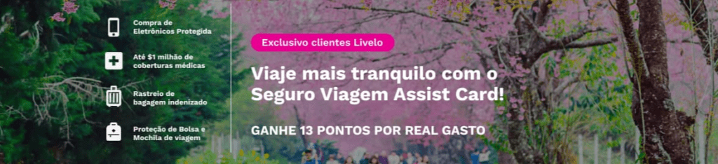 Ganhe 13 pontos Livelo com a Assist Card