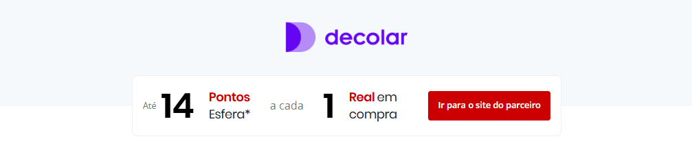 até 14 pontos Esfera com a Decolar