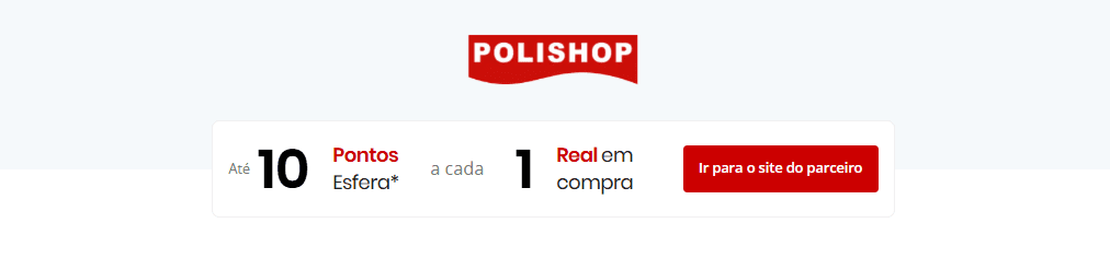 Ganhe 10 pontos Esfera com a Polishop