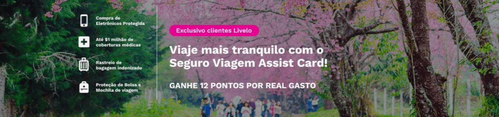 Ganhe 12 pontos Livelo com o Assist Card