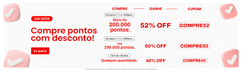 Compre pontos Esfera com até 52% OFF