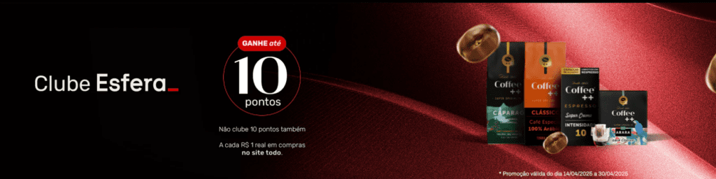 Ganhe até 10 pontos Esfera com a Coffee++