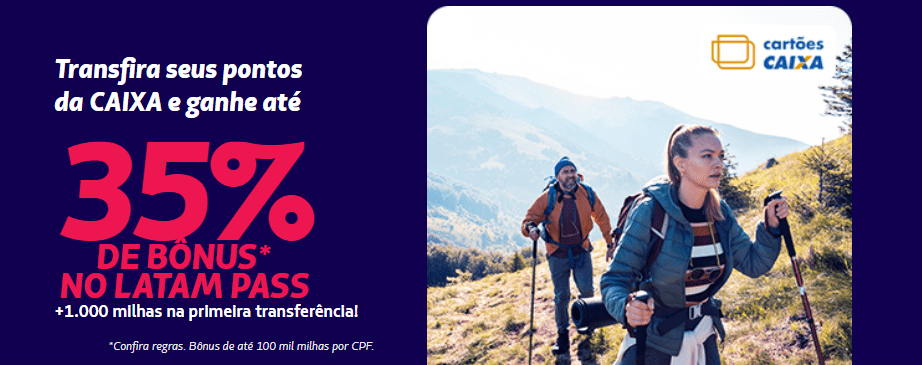 Ganhe até 35% de bônus Latam Pass com a Caixa