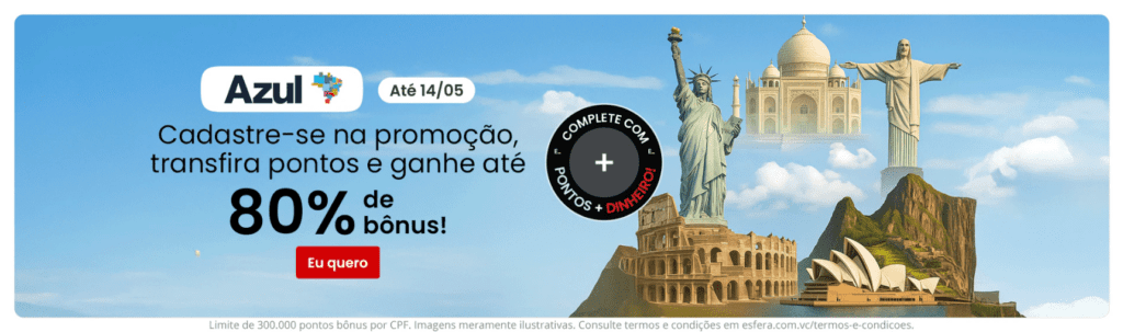 Ganhe até 80% de bônus Azul com a Esfera