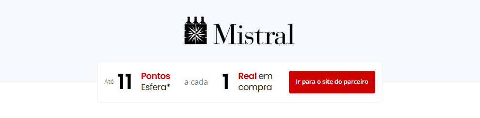 Ganhe até 11 pontos Esfera com a Mistral