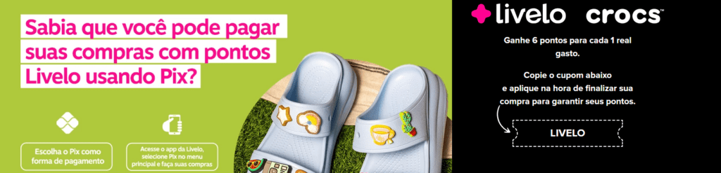 Ganhe 6 pontos Livelo com a Crocs