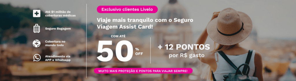 Ganhe até 12 pontos Livelo com a Assist Card
