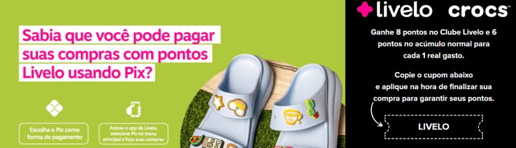 Ganhe até 8 pontos Livelo com a Crocs