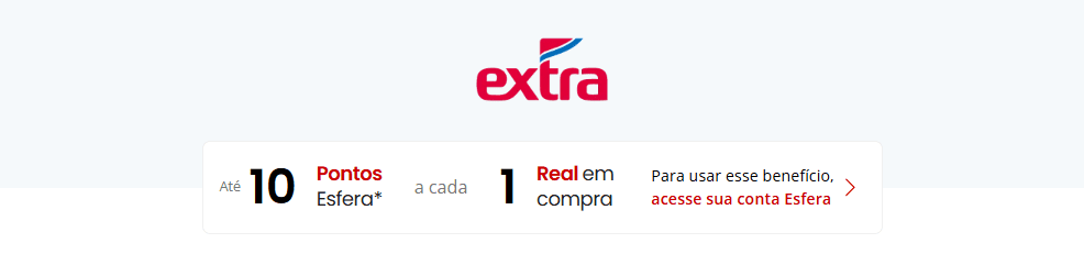 Ganhe até 10 pontos Esfera com o Extra