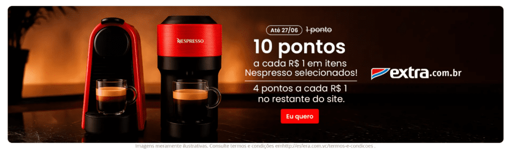 Ganhe até 10 pontos Esfera com o Extra