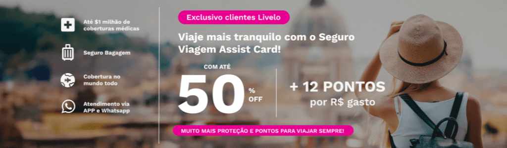 Ganhe 12 pontos Livelo com a Assist Card