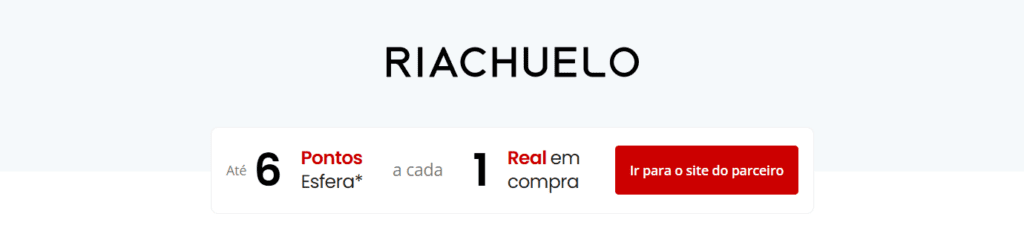 Ganhe 6 pontos Esfera com a Riachuelo