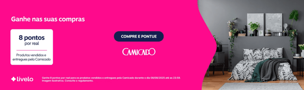 Ganhe até 8 pontos Livelo com a Camicado